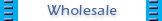 Wholesale